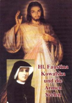 Hl. Schwester Faustina und die Armen Seelen